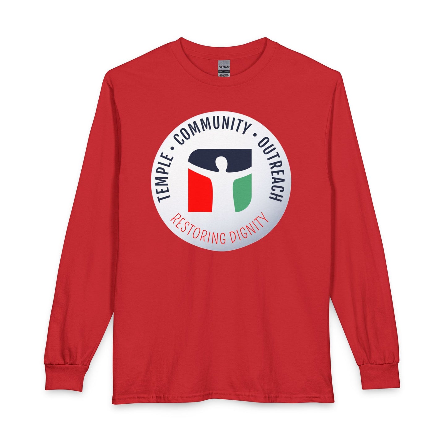 Temple • Community • Outreach “Restoring Dignity” Long Sleeve Tee