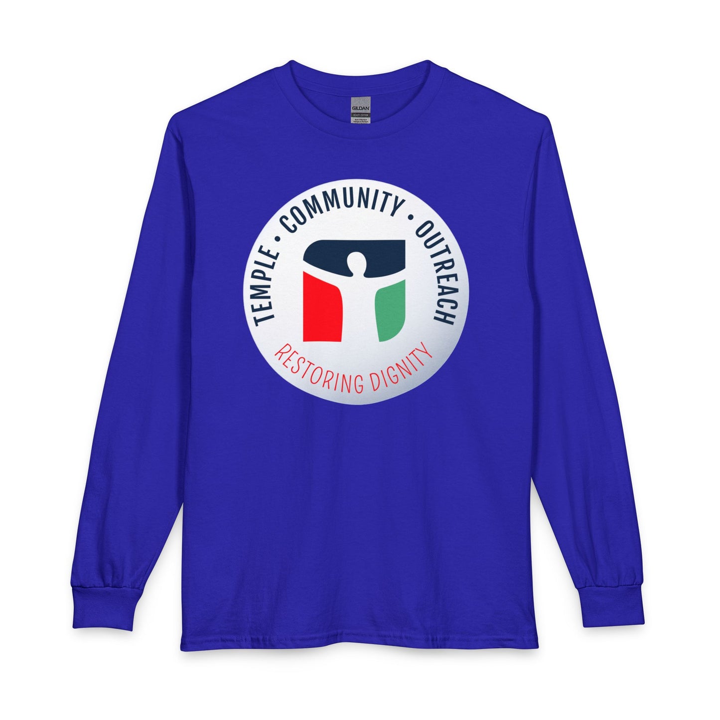 Temple • Community • Outreach “Restoring Dignity” Long Sleeve Tee